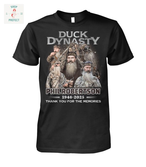 Duck Dynasty Phil Robertson 2025 Memories T Shirt