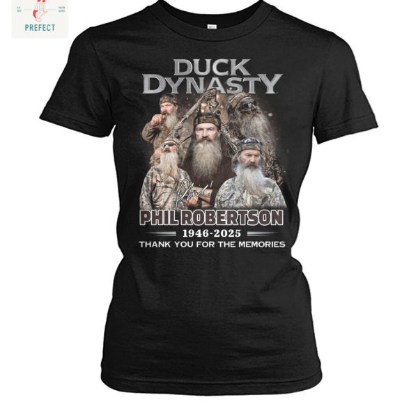 Duck Dynasty Phil Robertson 2025 Memories T Shirt