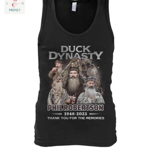 Duck Dynasty Phil Robertson 2025 Memories T Shirt
