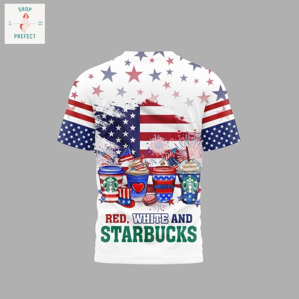 Happy 4th Of July Red White And Starbucks Hoodie T Shirt