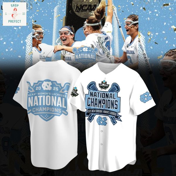 North Carolina Tar Heels 2025 Champions NCAA Women’s Lacrosse National White Baseball Jersey