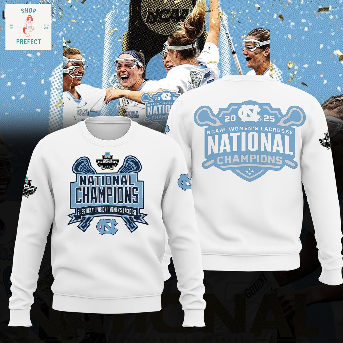 North Carolina Tar Heels 2025 Champions NCAA Women's Lacrosse National White Hoodie T Shirt North Carolina Tar Heels 2025 Champions NCAA Women's Lacrosse National White Hoodie T Shirt