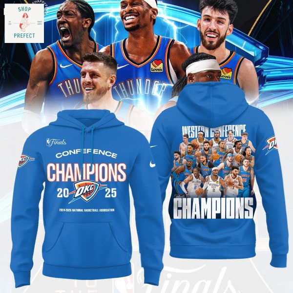 Oklahoma City Thunder 2025 Western Conference Champions Blue Hoodie T Shirt